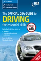 The Official DSA Guide to Driving - the essential skills